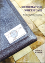 Mathematical Whetstones